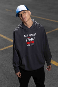 I Am More Than What You See Men Hoodies-KidsFashionVilla