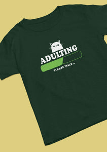 Adulting Please Wait Mens Half Sleeves T-shirt- KidsFashionVilla