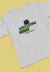 Adulting Please Wait Mens Half Sleeves T-shirt- KidsFashionVilla