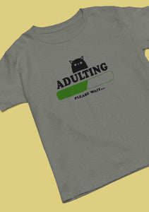 Adulting Please Wait Mens Half Sleeves T-shirt- KidsFashionVilla