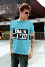 Load image into Gallery viewer, Lo Khada Ho Gaya Mens Half Sleeves T-shirt- KidsFashionVilla
