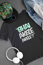 Load image into Gallery viewer, Bhai Akele Akele Women Half Sleeves T-shirt- KidsFashionVilla
