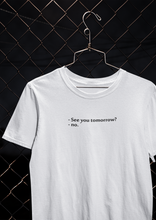 Load image into Gallery viewer, See You Tomorrow Quotes Women Half Sleeves T-shirt- KidsFashionVilla
