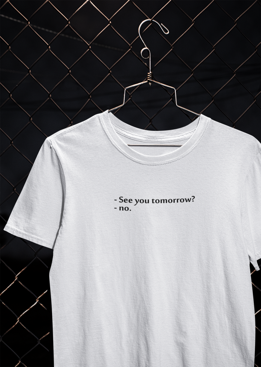 See You Tomorrow Quotes Women Half Sleeves T-shirt- KidsFashionVilla