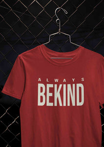 Always Bekind Mens Half Sleeves T-shirt- KidsFashionVilla