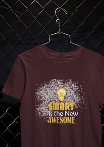 Smart Is Awesome Mens Half Sleeves T-shirt- KidsFashionVilla