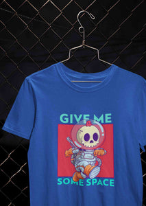 Give Me Some Space Women Half Sleeves T-shirt- KidsFashionVilla