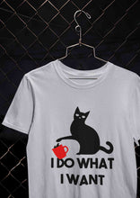 Load image into Gallery viewer, I Do What I Want Women Half Sleeves T-shirt- KidsFashionVilla
