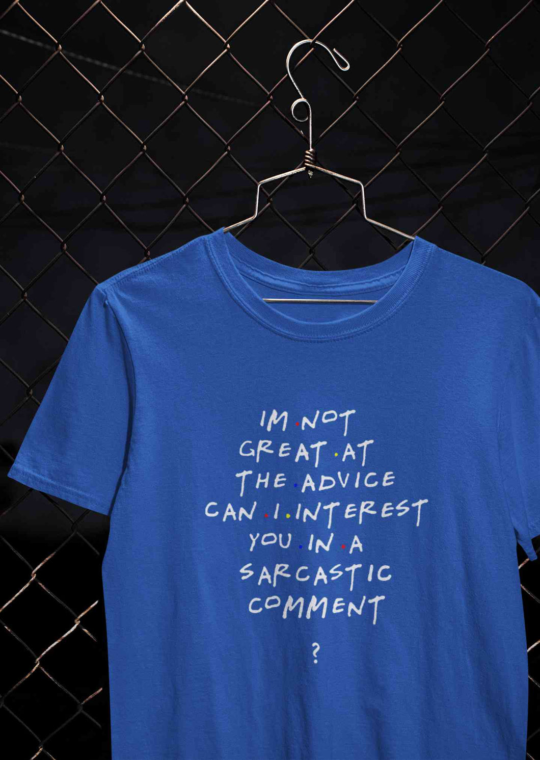 F.R.I.E.N.D.S Sarcastic Comment Chandler Women Half Sleeves T-shirt- KidsFashionVilla