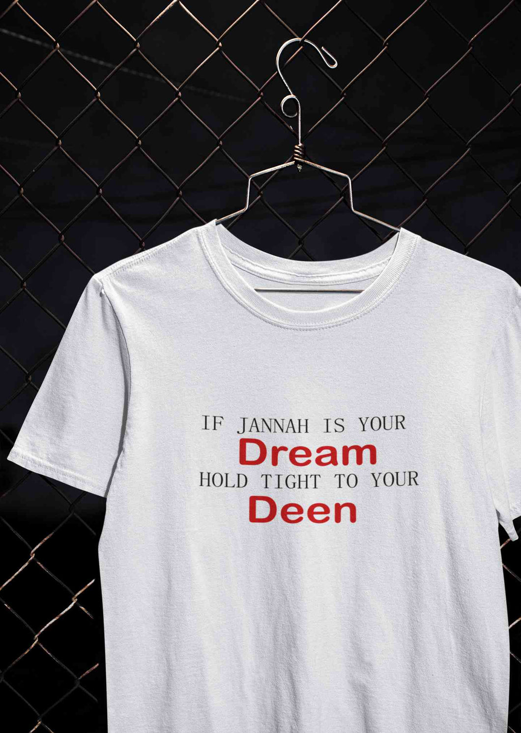 Islam Is My Deen Jannah Is My Dream Mens Half Sleeves T-shirt- KidsFashionVilla