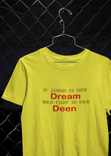 Load image into Gallery viewer, Islam Is My Deen Jannah Is My Dream Mens Half Sleeves T-shirt- KidsFashionVilla
