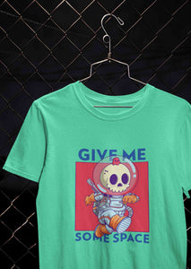 Give Me Some Space Women Half Sleeves T-shirt- KidsFashionVilla