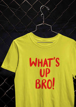 Load image into Gallery viewer, Whats Up Bro  Mens Half Sleeves T-shirt- KidsFashionVilla
