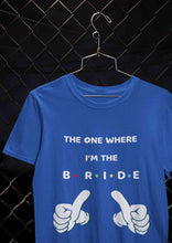 Load image into Gallery viewer, Here Comes The Bride Women Half Sleeves T-shirt- KidsFashionVilla
