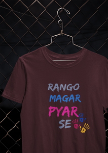 Rango Magar Pyaar Se Women Half Sleeves T-shirt- KidsFashionVilla
