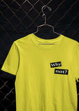 Load image into Gallery viewer, Why Not Quotes Women Half Sleeves T-shirt- KidsFashionVilla
