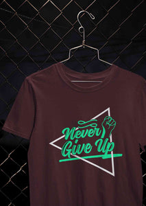 Never Give Up Mens Half Sleeves T-shirt- KidsFashionVilla