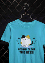 Load image into Gallery viewer, Human Clean This Mess Funny Women Half Sleeves T-shirt- KidsFashionVilla
