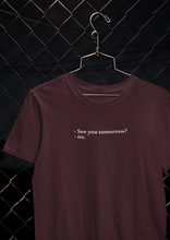 Load image into Gallery viewer, See You Tomorrow Quotes Women Half Sleeves T-shirt- KidsFashionVilla
