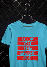 Load image into Gallery viewer, Look On The Bright Side Women Half Sleeves T-shirt- KidsFashionVilla

