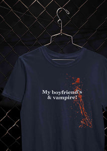 My Boyfriends And Vampire Women Half Sleeves T-shirt- KidsFashionVilla
