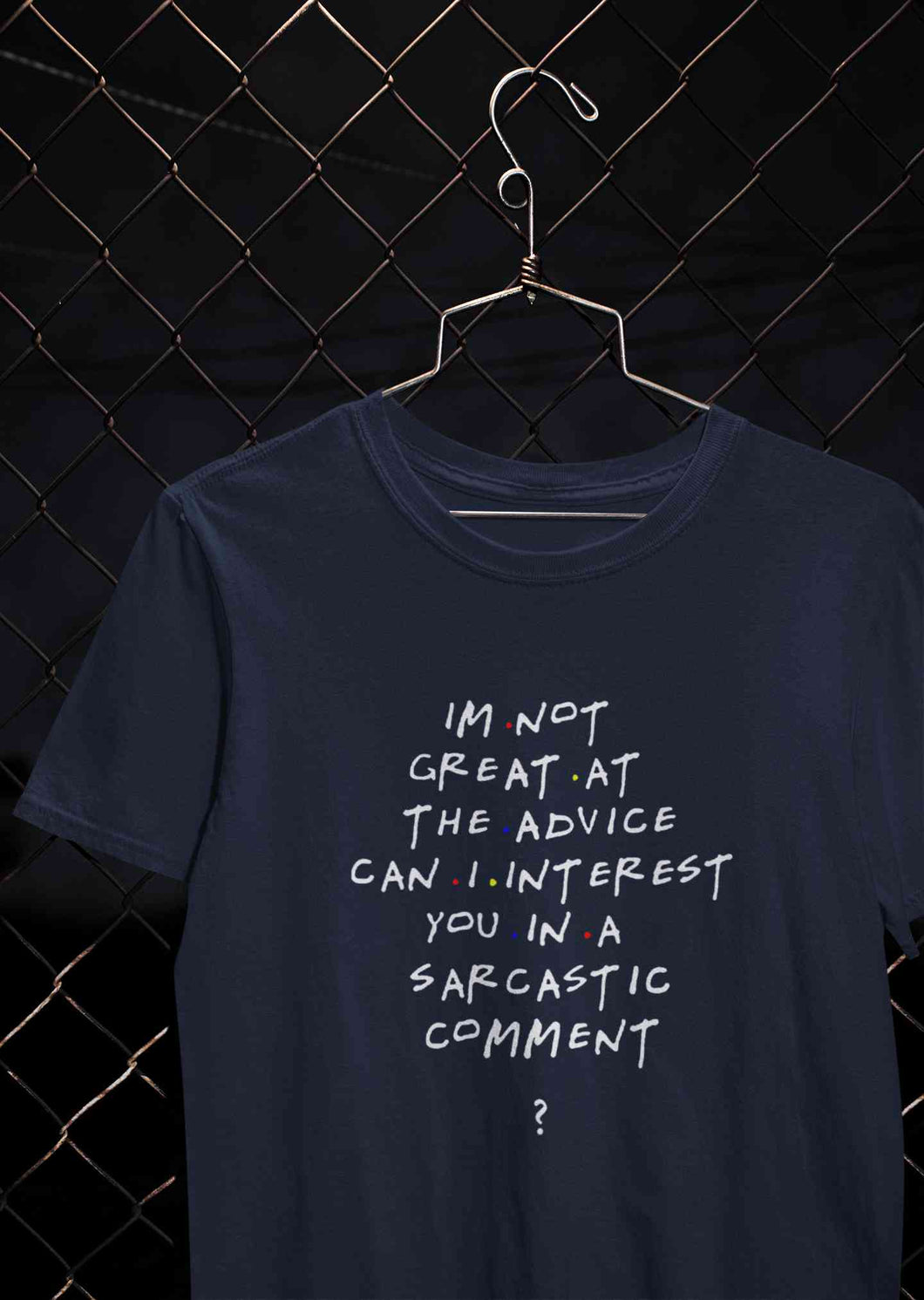 F.R.I.E.N.D.S Sarcastic Comment Chandler Women Half Sleeves T-shirt- KidsFashionVilla