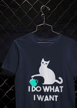 Load image into Gallery viewer, I Do What I Want Women Half Sleeves T-shirt- KidsFashionVilla
