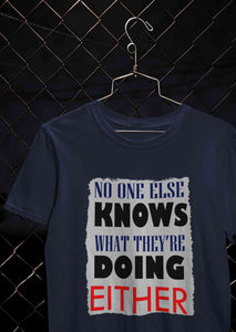 No One Knows Mens Half Sleeves T-shirt- KidsFashionVilla