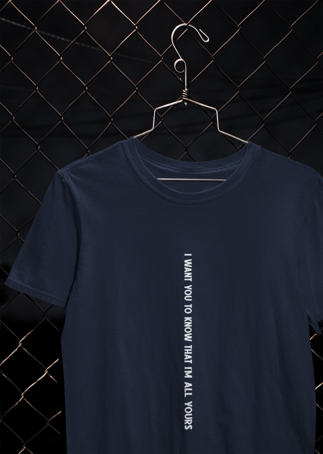 I Want You To Know That I Am All Yours Quotes Mens Half Sleeves T-shirt- KidsFashionVilla