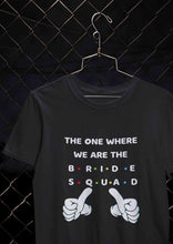 Load image into Gallery viewer, Bride Squad Mens Half Sleeves T-shirt- KidsFashionVilla
