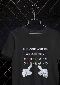 Bride Squad Mens Half Sleeves T-shirt- KidsFashionVilla