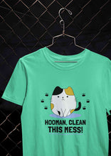 Load image into Gallery viewer, Human Clean This Mess Funny Women Half Sleeves T-shirt- KidsFashionVilla
