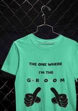 Load image into Gallery viewer, I Am The Groom Mens Half Sleeves T-shirt- KidsFashionVilla
