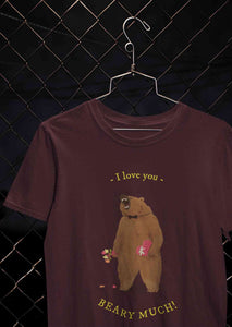 I Love You Beary Much Women Half Sleeves T-shirt- KidsFashionVilla