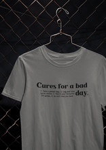 Load image into Gallery viewer, Cures For A Bad Quotes Women Half Sleeves T-shirt- KidsFashionVilla
