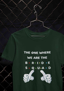Bride Squad Women Half Sleeves T-shirt- KidsFashionVilla