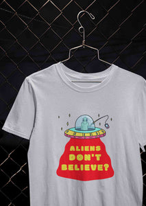 Aliens Do Not Beleive Women Half Sleeves T-shirt- KidsFashionVilla