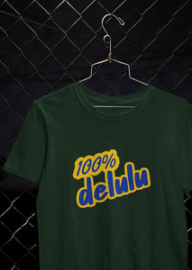 100% Delulu Mens Half Sleeves T-shirt- KidsFashionVilla