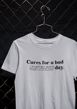 Load image into Gallery viewer, Cures For A Bad Quotes Women Half Sleeves T-shirt- KidsFashionVilla
