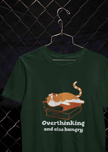 Overthinking And Also Hungry Women Half Sleeves T-shirt- KidsFashionVilla