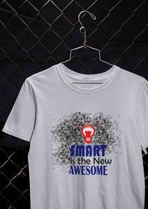 Smart Is Awesome Mens Half Sleeves T-shirt- KidsFashionVilla