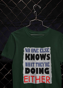 No One Knows Mens Half Sleeves T-shirt- KidsFashionVilla