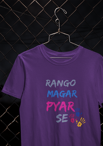 Rango Magar Pyaar Se Women Half Sleeves T-shirt- KidsFashionVilla