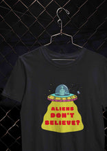 Load image into Gallery viewer, Aliens Do Not Beleive Women Half Sleeves T-shirt- KidsFashionVilla
