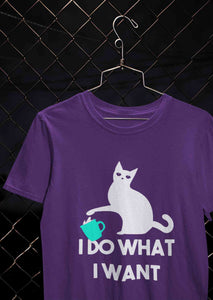 I Do What I Want Women Half Sleeves T-shirt- KidsFashionVilla