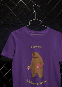 I Love You Beary Much Women Half Sleeves T-shirt- KidsFashionVilla