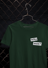 Load image into Gallery viewer, Why Not Quotes Women Half Sleeves T-shirt- KidsFashionVilla
