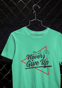 Never Give Up Mens Half Sleeves T-shirt- KidsFashionVilla