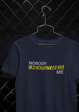 Load image into Gallery viewer, Nobody Understands Me Women Half Sleeves T-shirt- KidsFashionVilla
