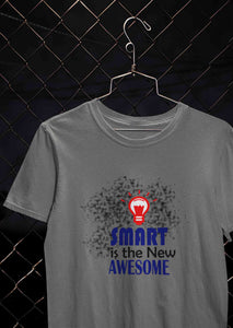Smart Is Awesome Mens Half Sleeves T-shirt- KidsFashionVilla